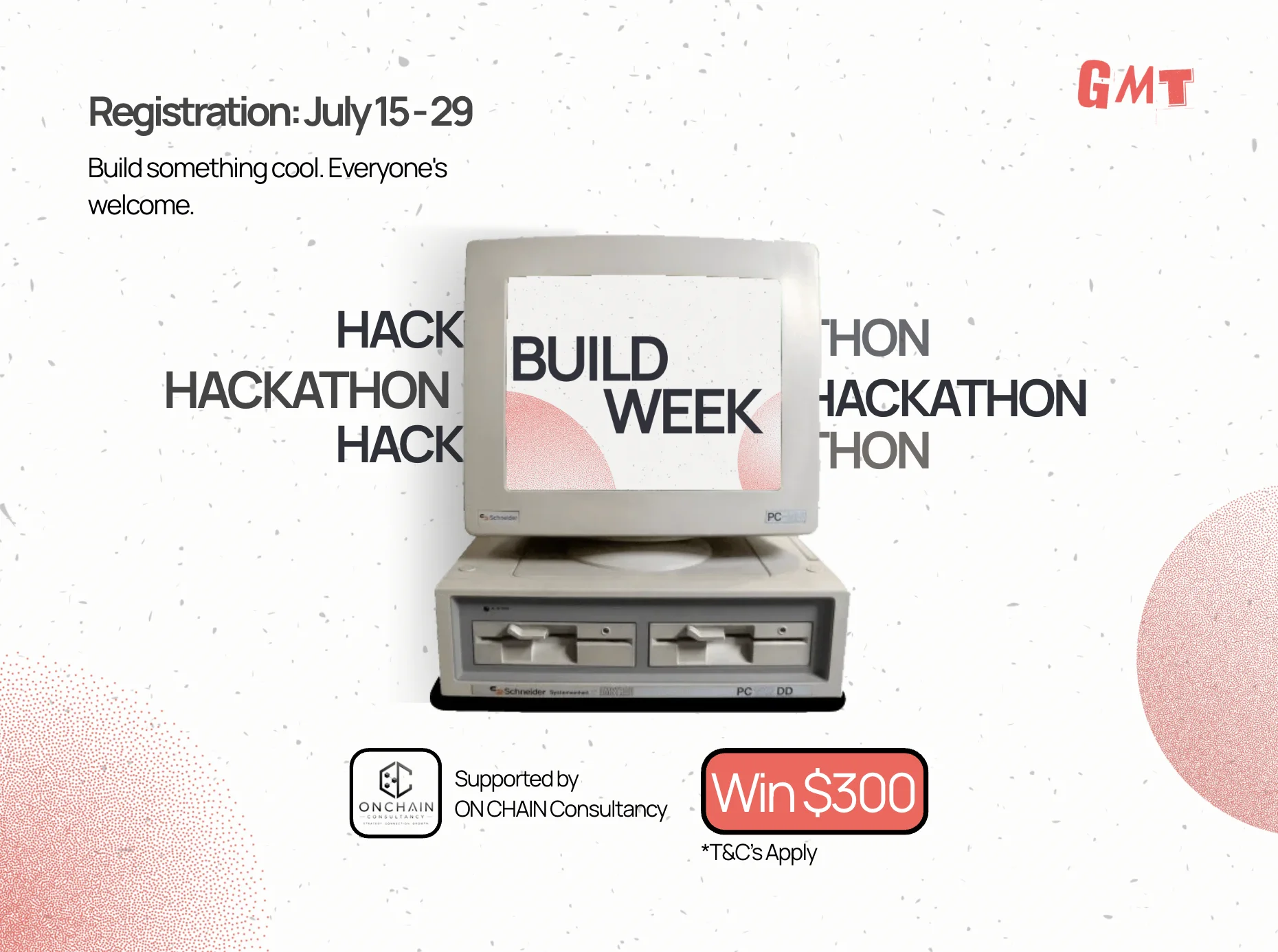 Got an Idea? Build it. Win $300.